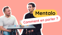 Pourquoi participer à l'étude Mentalo ?